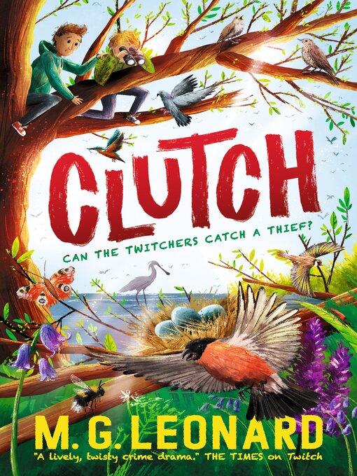 Title details for Clutch by M. G. Leonard - Wait list
